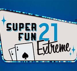 Super Fun 21 Extreme