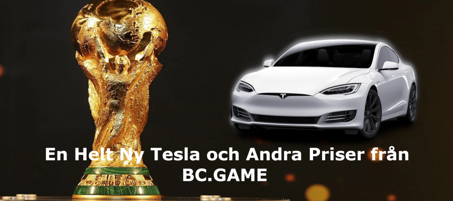 En Helt Ny Tesla och Andra Priser från BC.GAME