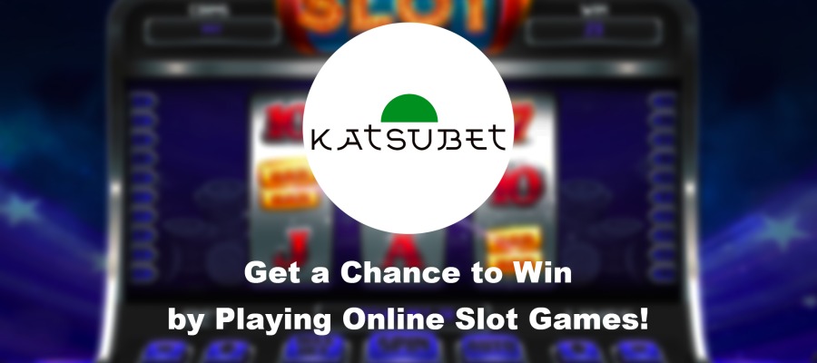 Get a Chance to Win by playing online slot games!