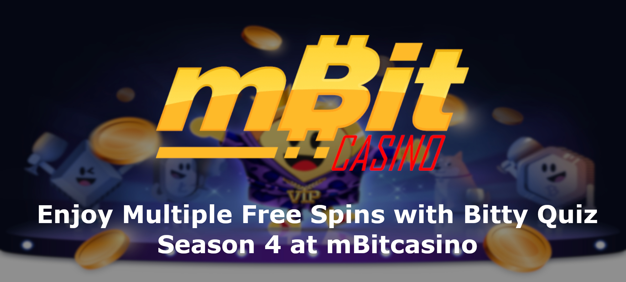 Enjoy Multiple Free Spins with Bitty Quiz Season 4 at mBitcasino
