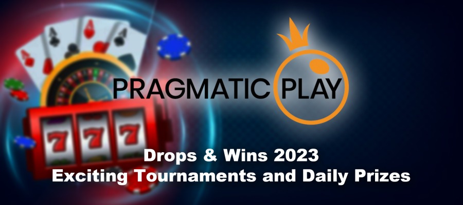 Get Ready for Drops & Wins 2023: Daily Prizes and Tournaments