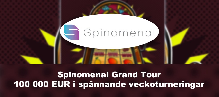 Spinomenal Grand: 8 veckor av spännande turneringar
