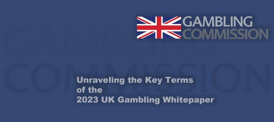 Decoding the 2023 UK Gambling Whitepaper